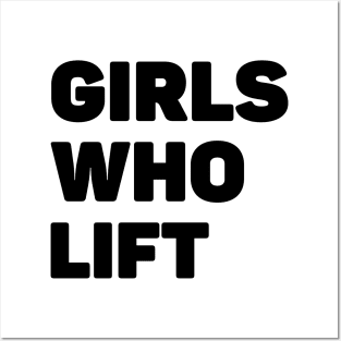 Girls Who Lift Weightlifting Posters and Art